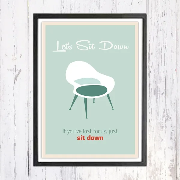 Lets Sit Down - תמונת רטרו, להדפסה עצמית