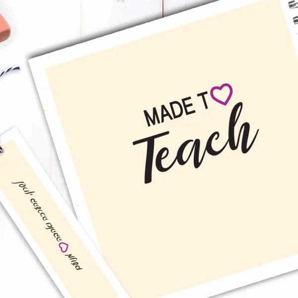 מתנה למורה, מחברת עם שם ומשפט השראה:Made to Teach