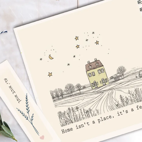 מחברת "בית" Home isn't a place, it's a feeling